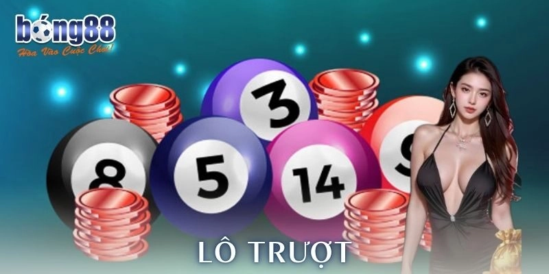 Lô trượt Bong88