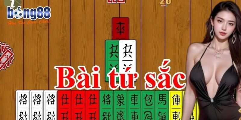 Bài Tứ Sắc Bong88
